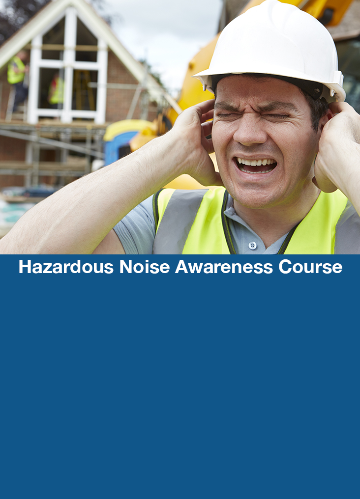 Hazardous Noise Awareness Training